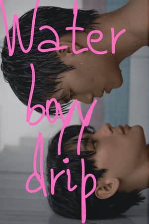 Water Boyy Drip