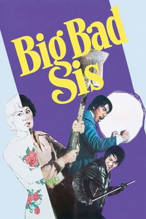 Big Bad Sis