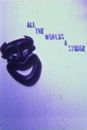 All the World's a Stooge