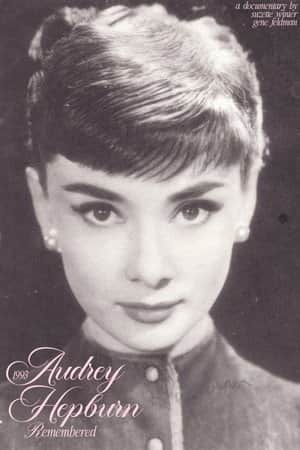 Audrey Hepburn: Remembered