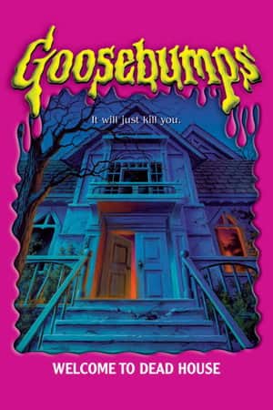 Goosebumps: Welcome to Dead House
