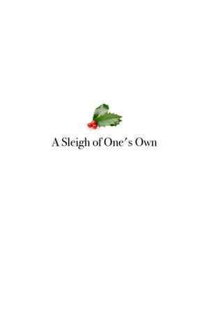 A Sleigh of One's Own
