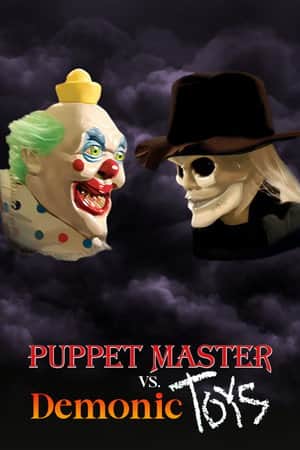 Puppet Master vs. Demonic Toys