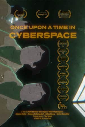 Once Upon a Time in Cyberspace