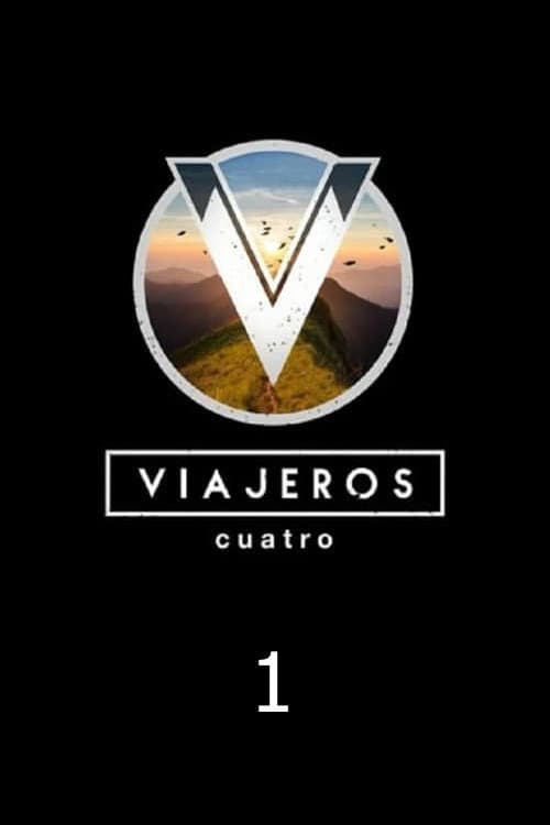 Viajeros Cuatro Season 1 poster