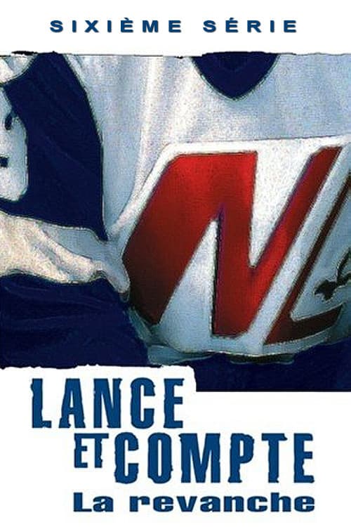 Lance et Compte Season 6 poster