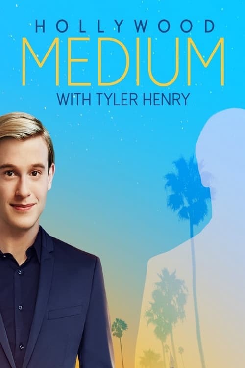 Hollywood Medium with Tyler Henry Season 3 poster