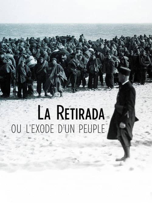 La Retirada ou l'exode d'un peuple