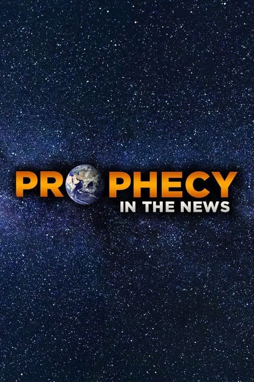 Prophecy in the News Season 1 poster
