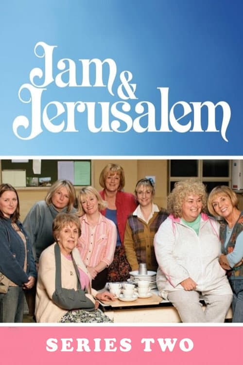 Jam and Jerusalem Series Two poster