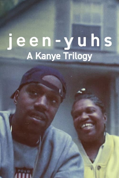 jeen-yuhs: A Kanye Trilogy jeen-yuhs: A Kanye Trilogy poster
