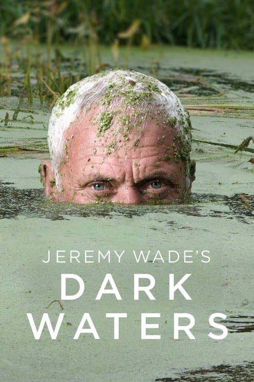 Jeremy Wade's Dark Waters Season 2 poster