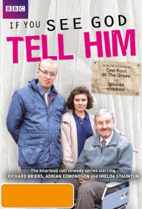 If You See God, Tell Him Miniseries poster
