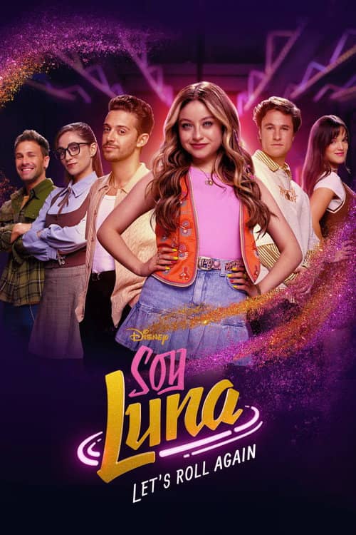 Soy Luna: Let's Roll Again