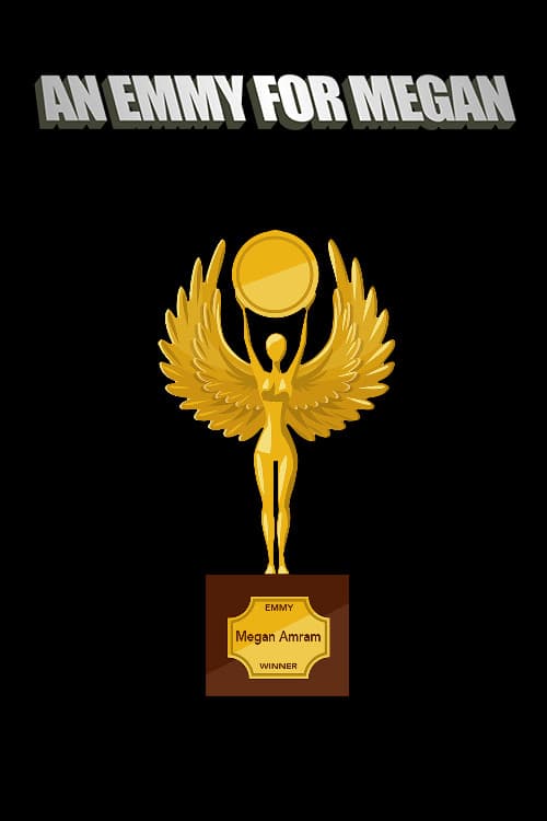 An Emmy for Megan Season 1 poster