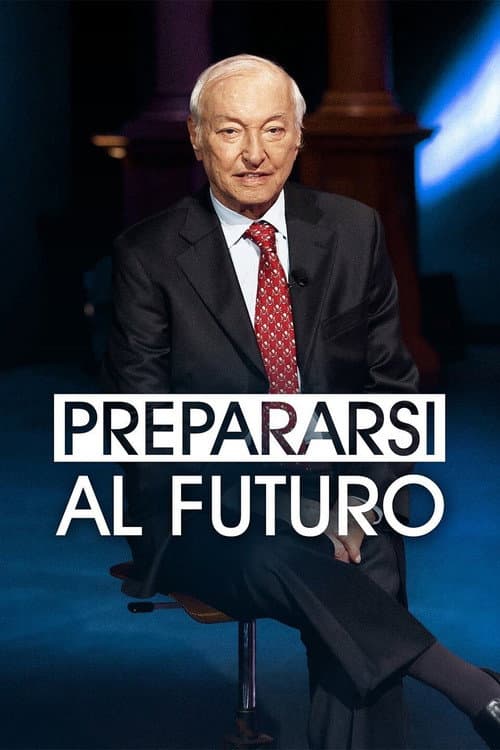 Preparing for the Future Season 1 poster