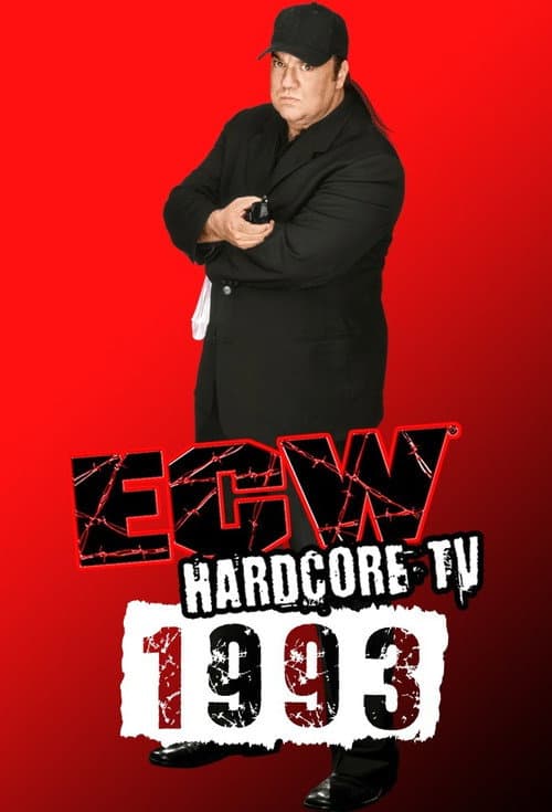 ECW Hardcore TV ECW Hardcore TV - 1993 poster