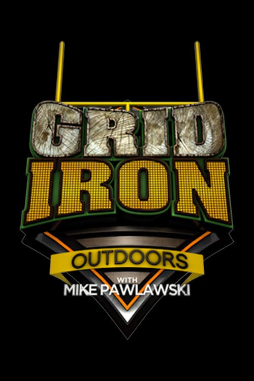 Grid Iron Outdoors Season 1 poster