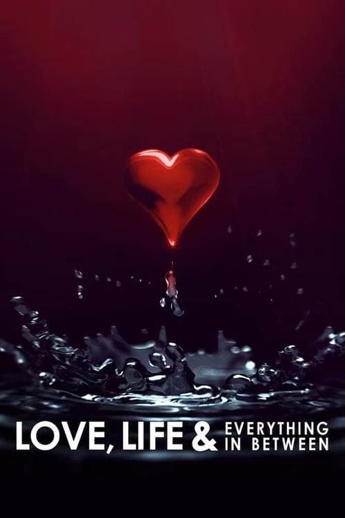 Love, Life & Everything in Between Season 1 poster