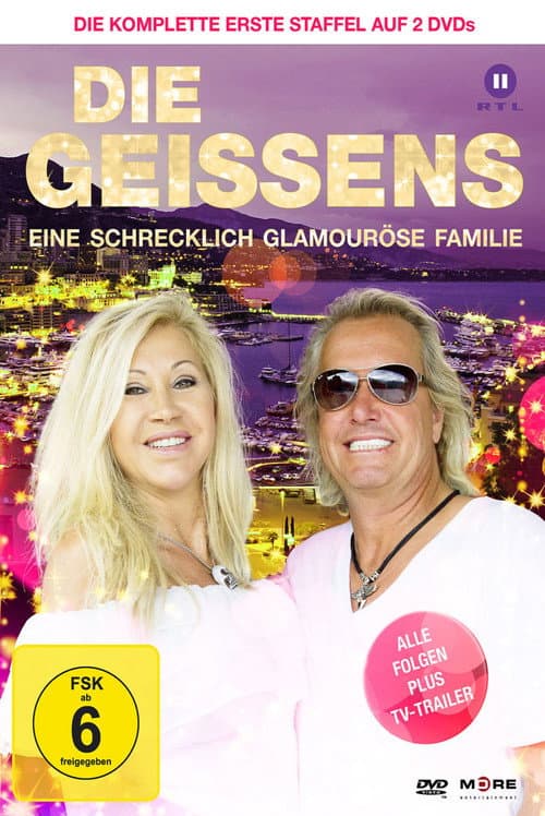 Die Geissens – Eine schrecklich glamouröse Familie Season 1 poster