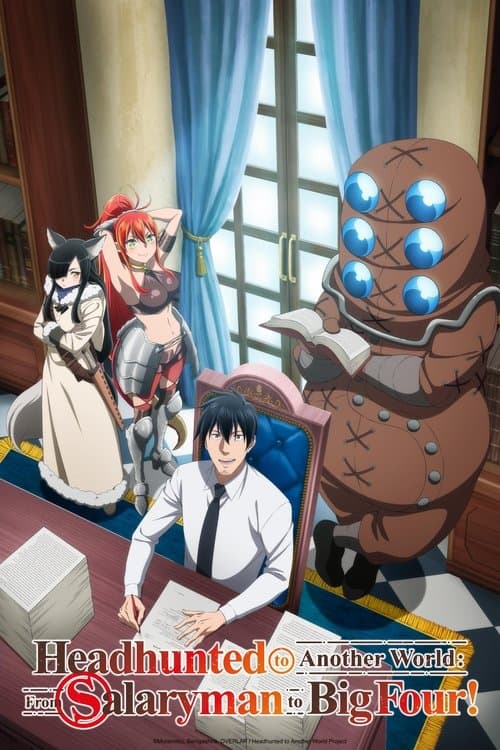 Headhunted to Another World: From Salaryman to Big Four! Season 1 poster