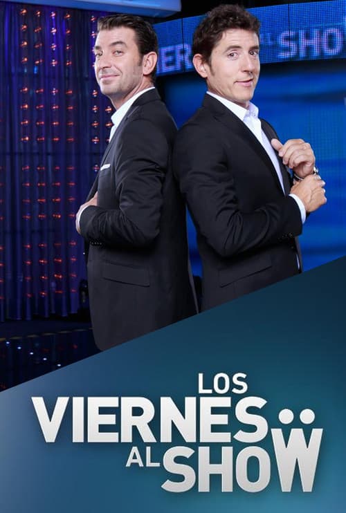 Los viernes al show Season 1 poster