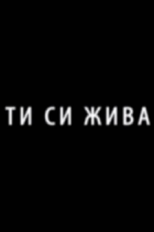 You Are Alive!