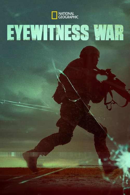 Eyewitness War Season 1 poster
