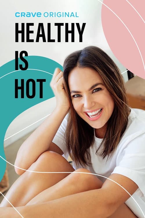 Healthy Is Hot Season 1 poster