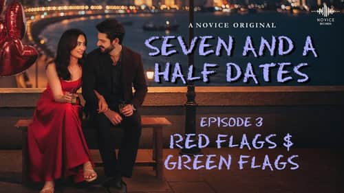 Red Flags & Green Flags