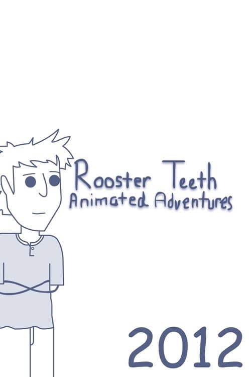 Rooster Teeth Animated Adventures 2012 poster