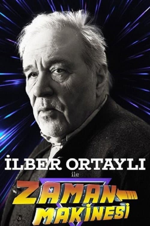 İlber Ortaylı ile Zaman Makinesi Season 1 poster