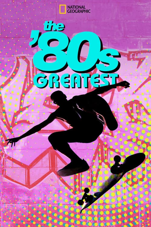 The '80s Greatest Season 1 poster