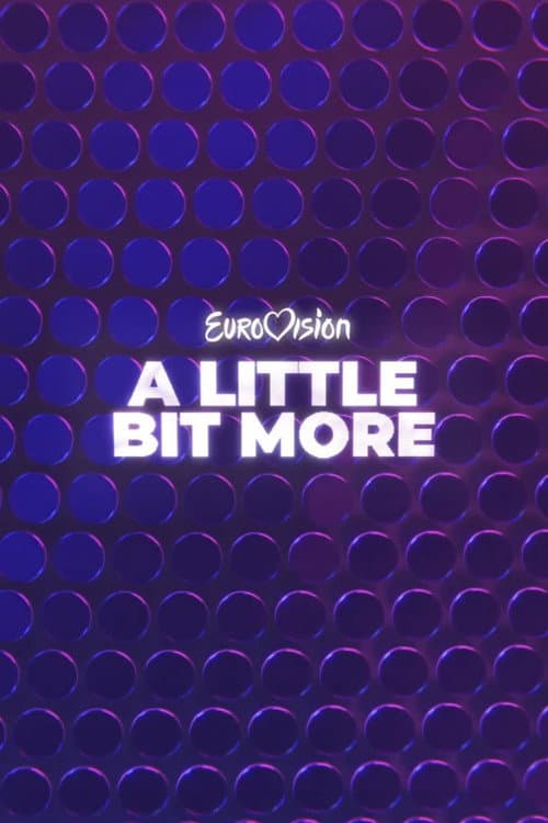 Eurovision... A Little Bit More Season 2 poster