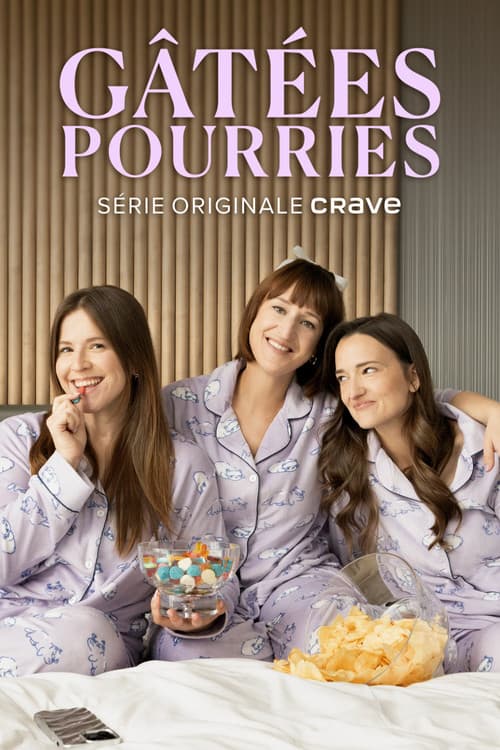 Gâtées pourries Season 2 poster