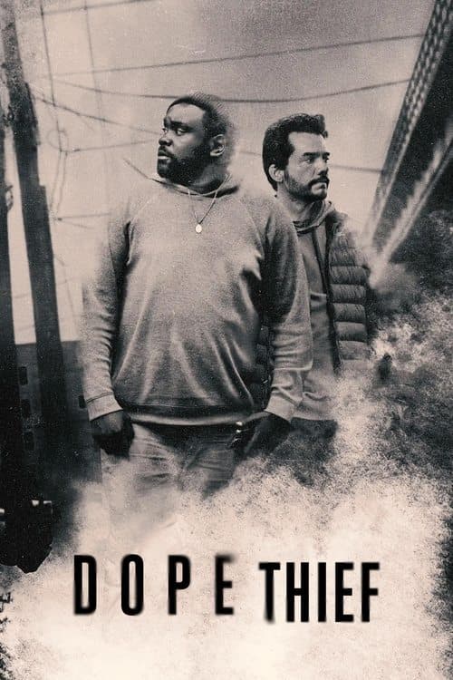 Dope Thief Miniseries poster