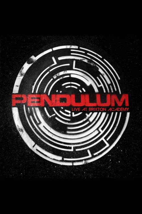 Pendulum: Live At Brixton Academy