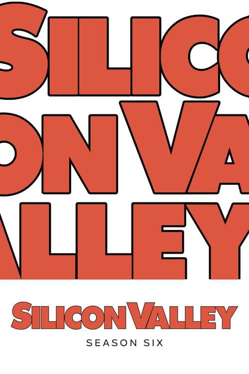 Silicon Valley Season 6 poster