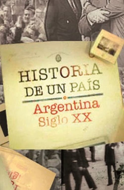 Historia de un país Season 2: Story of A Country II poster