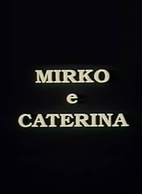 Mirko e Caterina