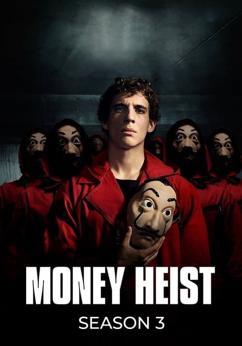 Money Heist Season 3 poster
