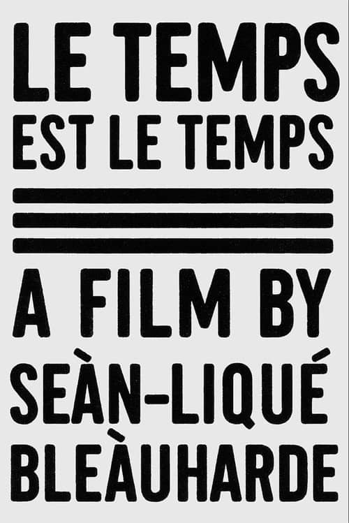 Le Temps Est Le Temps